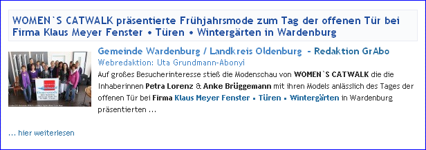 Modenschau Fr&uuml;hjahrsmode 2010 zum Tag der offenen T&uuml;r bei Firma Klaus Meyer in Wardenburg. Hier zum Filmbericht ...